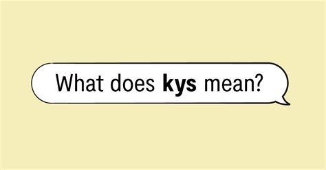 kys mean|KYS definition and meaning 